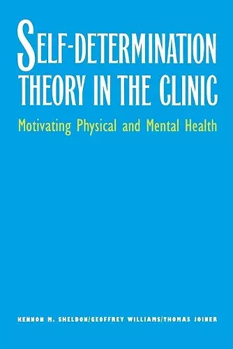 Self-Determination Theory in the Clinic cover