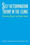 Self-Determination Theory in the Clinic cover