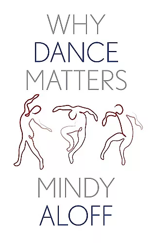 Why Dance Matters cover