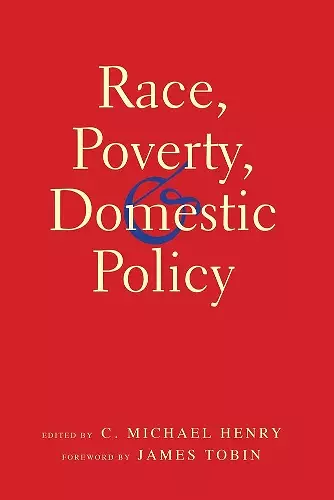 Race, Poverty, and Domestic Policy cover