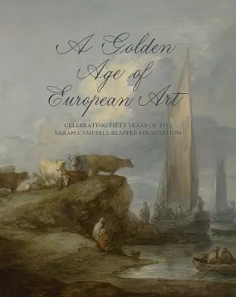 A Golden Age of European Art cover