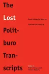 The Lost Politburo Transcripts cover