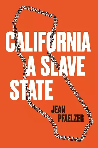 California, a Slave State cover