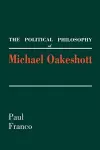 The Political Philosophy of Michael Oakeshott cover