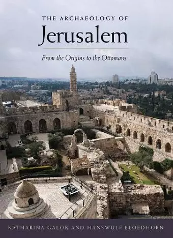 The Archaeology of Jerusalem cover