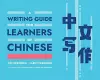 A Writing Guide for Learners of Chinese cover