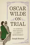 Oscar Wilde on Trial cover