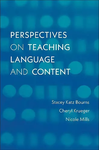 Perspectives on Teaching Language and Content cover