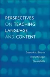 Perspectives on Teaching Language and Content cover