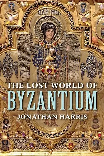 The Lost World of Byzantium cover