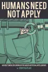 Humans Need Not Apply cover