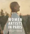 Women Artists in Paris, 1850-1900 cover