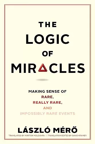 The Logic of Miracles cover