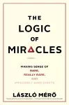 The Logic of Miracles cover