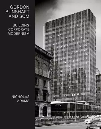 Gordon Bunshaft and SOM cover