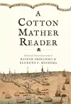 A Cotton Mather Reader cover