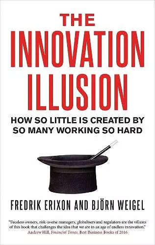 The Innovation Illusion cover