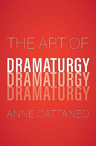 The Art of Dramaturgy cover