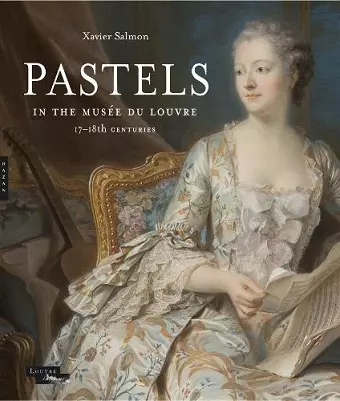 Pastels in the Musée du Louvre cover