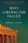 Why Liberalism Failed cover