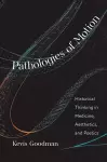 Pathologies of Motion cover