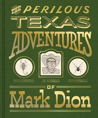 The Perilous Texas Adventures of Mark Dion cover