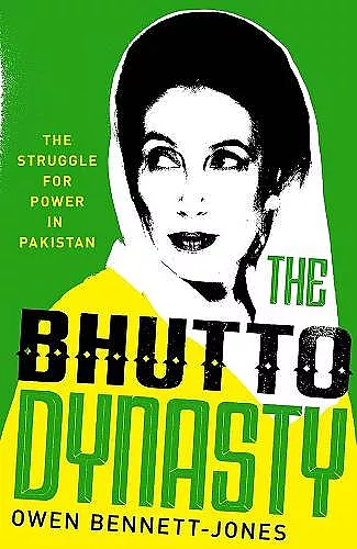 The Bhutto Dynasty cover