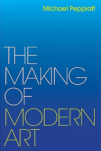 The Making of Modern Art cover