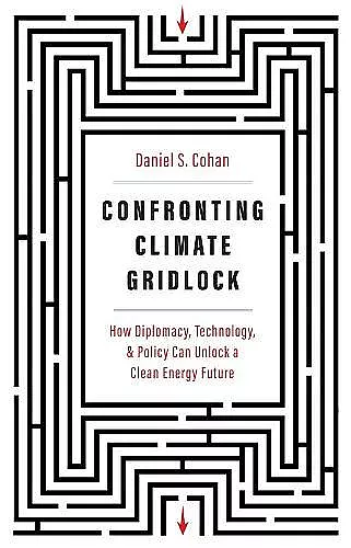 Confronting Climate Gridlock cover