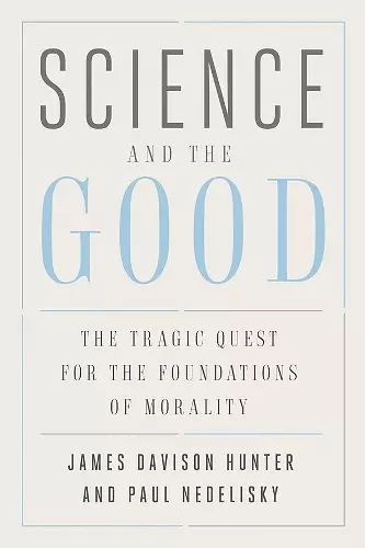 Science and the Good cover