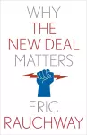 Why the New Deal Matters cover