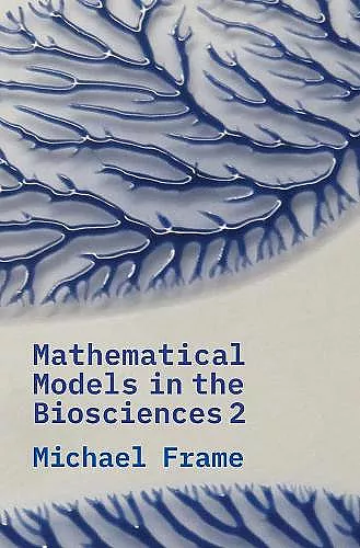 Mathematical Models in the Biosciences II cover