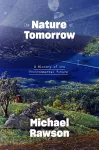 The Nature of Tomorrow cover