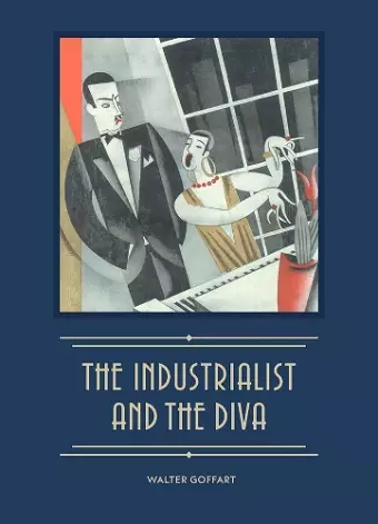 The Industrialist and the Diva cover