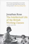 The Intellectual Life of the British Working Classes cover