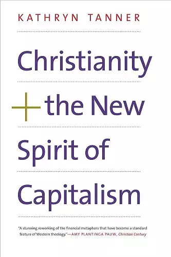 Christianity and the New Spirit of Capitalism cover