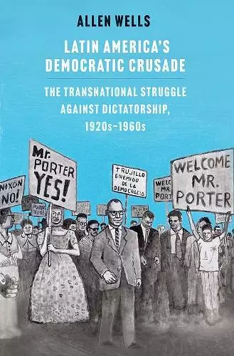 Latin America's Democratic Crusade cover