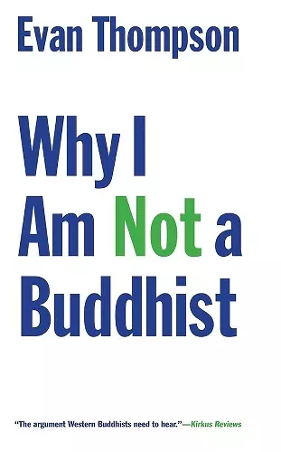 Why I Am Not a Buddhist cover