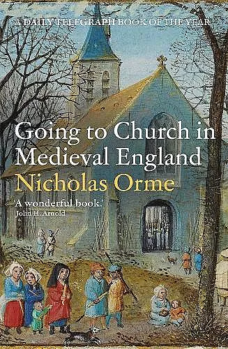 Going to Church in Medieval England cover