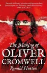 The Making of Oliver Cromwell cover