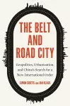 The Belt and Road City cover