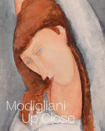 Modigliani Up Close cover