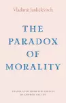 The Paradox of Morality cover