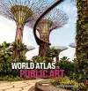 The World Atlas of Public Art cover