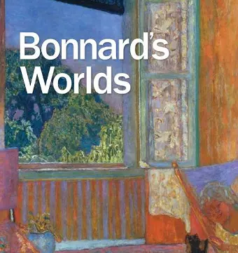 Bonnard's Worlds cover