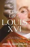 The Life of Louis XVI cover