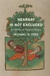 Hearsay Is Not Excluded cover