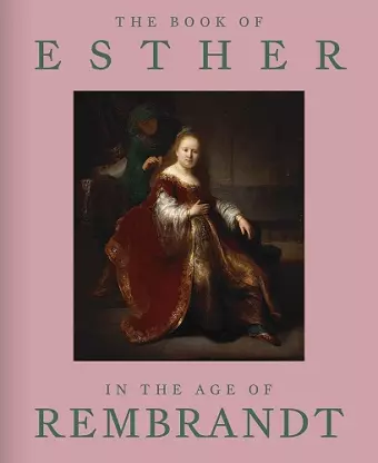 The Book of Esther in the Age of Rembrandt cover