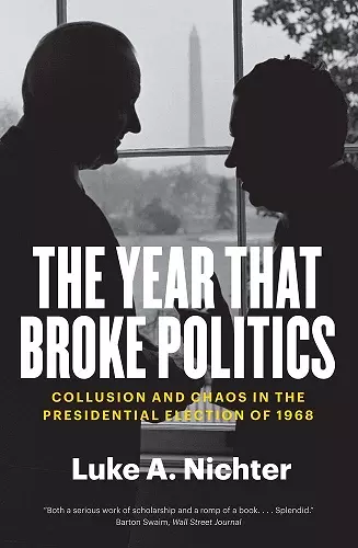 The Year That Broke Politics cover