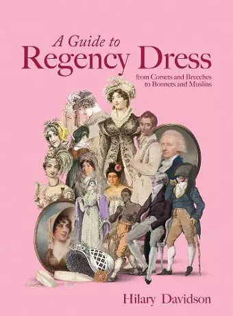 A Guide to Regency Dress cover